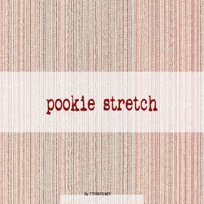 pookie stretch example